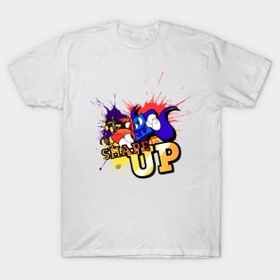 SHAPE UP!! T-Shirt